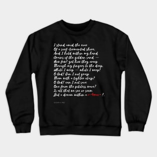 Dream Within a Dream Poem Crewneck Sweatshirt